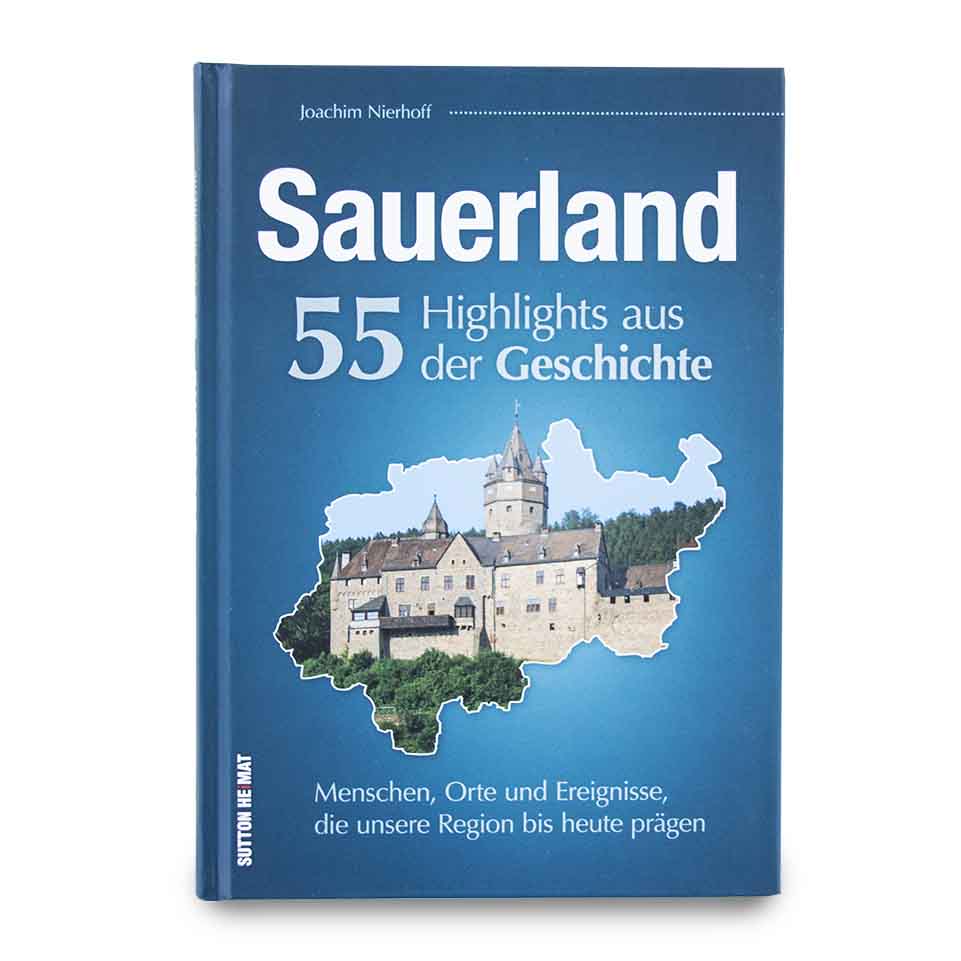 Buch: 55 Highlights aus der Geschichte des Sauerlands-zoom